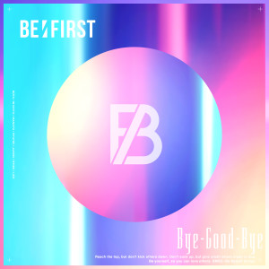 BE:FIRST的專輯Bye-Good-Bye