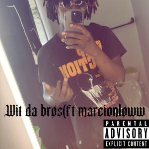 Tjaybeenlow的專輯Wit da brøs (feat. Mareionløww) [Explicit]