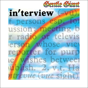 Gentle Giant的專輯In'terview (Steven Wilson 2023 Remix)