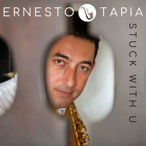 Listen to Stuck with U song with lyrics from Ernesto Tapia