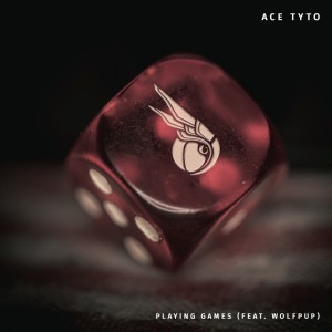 收聽Ace Tyto的Playing Games歌詞歌曲