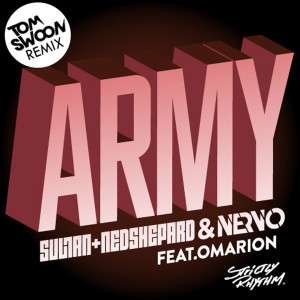 อัลบัม Army (Tom Swoon Remix) ศิลปิน Sultan
