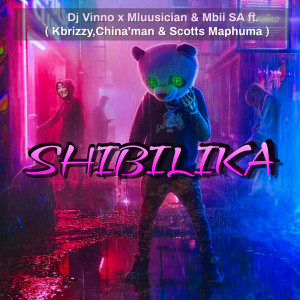 Listen to Shibilika (Radio Edit) song with lyrics from Dj Vinno