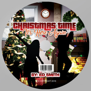 Listen to Christmas Time It's Here Again song with lyrics from Ed Smith