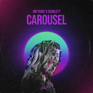 ดาวน์โหลดและฟังเพลง Carousel พร้อมเนื้อเพลงจาก Jim Yosef