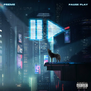 Album Pause Play (Explicit) oleh P Reign