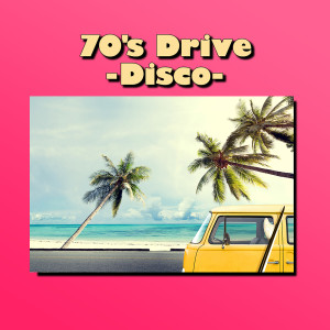 Various的專輯70's Drive - Disco -