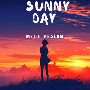 收聽Melih Arslan的Sunny Day歌詞歌曲