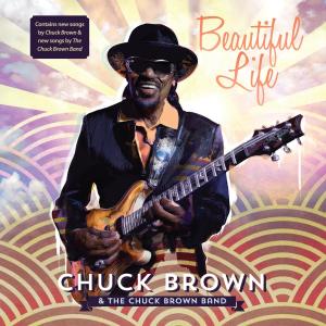 ดาวน์โหลดและฟังเพลง Beautiful Life (feat. Wale) พร้อมเนื้อเพลงจาก Chuck Brown