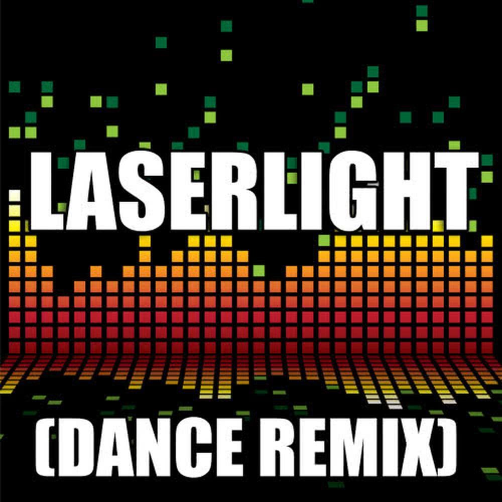 LaserLight (Dance Remix)