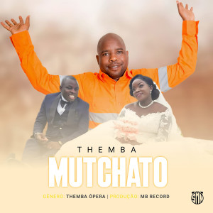 Themba的專輯Mutchato