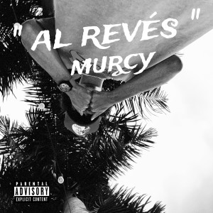 Album Al Revés (Explicit) from Murcy