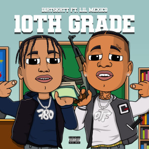 อัลบัม 10th Grade (Explicit) ศิลปิน Juice Outdamudd