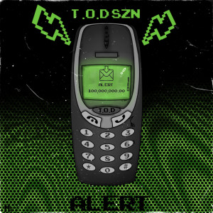 Listen to Alert (Explicit) song with lyrics from T.O.D SZN