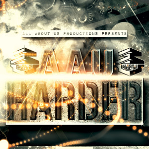 Aau Allstars的专辑Harder (feat. John Blu, Datboyhot, Briana Nichole & Young Ghost`) (Explicit)