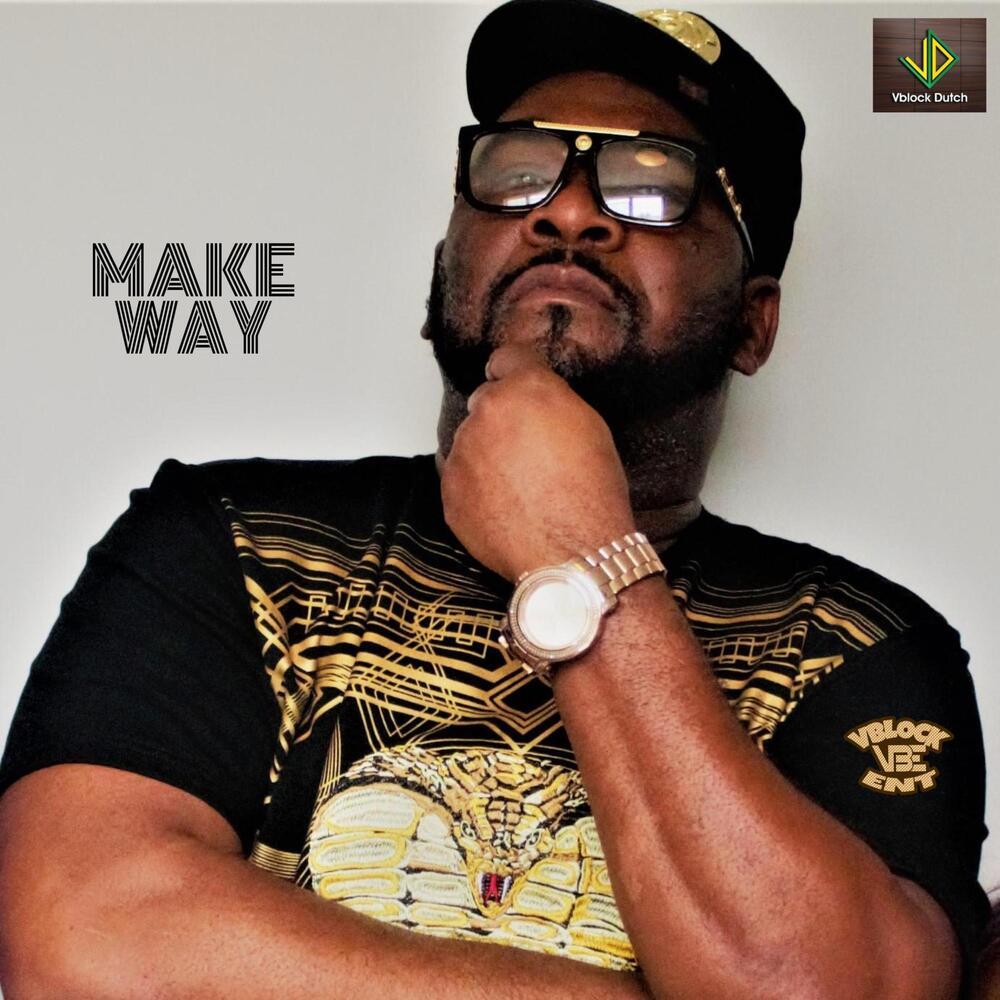 Make Way (Explicit)