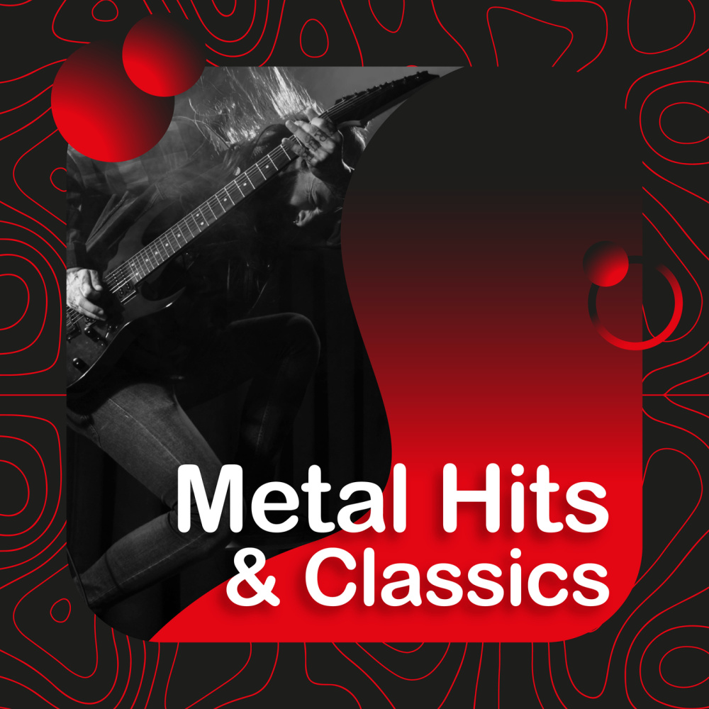 Metal Hits & Classics (Explicit)
