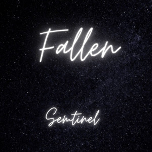 Sentinel的專輯Fallen (Instrumental)