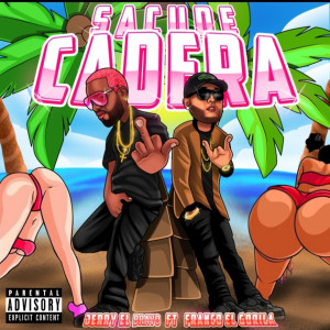 Jerry El Bravo的專輯Sacude Cadera (Explicit)