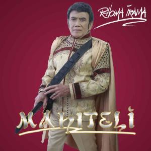 Rhoma Irama的专辑Mahiteli