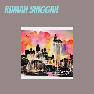 Listen to Rumah Singgah (Remastered 2023) song with lyrics from dewi nazla