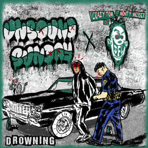 Album Drowning (Explicit) from Unsound Sunday