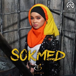 Listen to Sokmed song with lyrics from Bibi Qairina