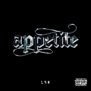 Album Appetite (Explicit) from LS8