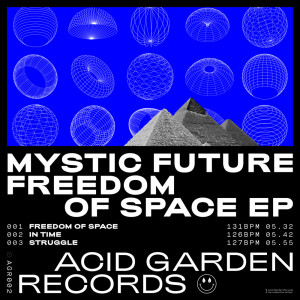Mystic Future的專輯Freedom of Space EP