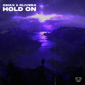 ดาวน์โหลดและฟังเพลง Hold On พร้อมเนื้อเพลงจาก CMAX