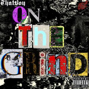 Black and White的專輯On Tha Grind (feat. Black and White) (Explicit)