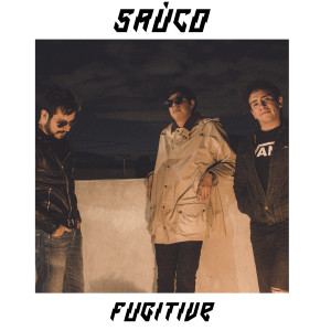 Dengarkan lagu Fugitive nyanyian Saúco dengan lirik
