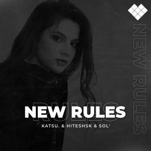 ดาวน์โหลดและฟังเพลง New Rules พร้อมเนื้อเพลงจาก Katsu.