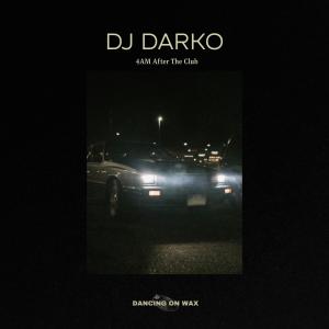 Dj Darko的專輯4AM After The Club