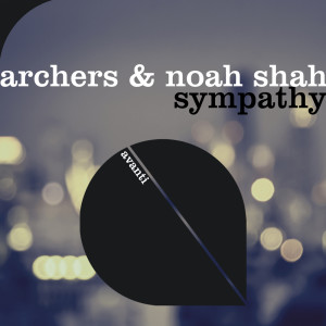Listen to Sympathy (Extended Mix) song with lyrics from Archers