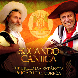Listen to Socando Canjica song with lyrics from Tibúrcio da Estância