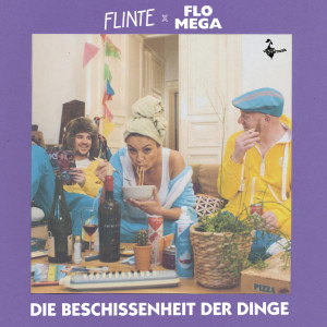 Album Die Beschissenheit der Dinge (Explicit) from Flinte