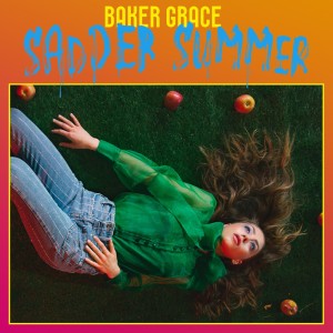 ดาวน์โหลดและฟังเพลง Sad Summer (sadder summer remix) (Explicit) (sadder summer remix|Explicit) พร้อมเนื้อเพลงจาก Baker Grace