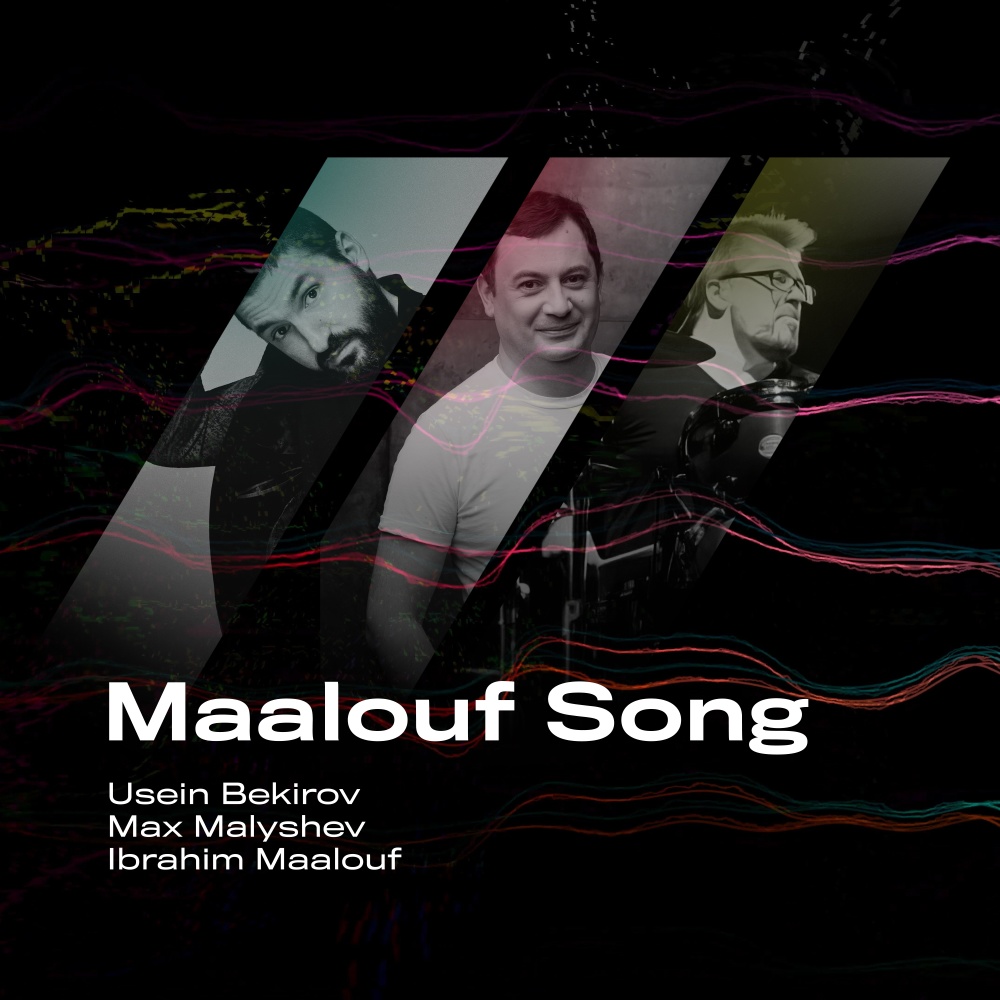 Maalouf Song