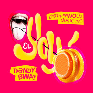 Album El Yoyó from Dandy Bway