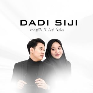 Dengarkan lagu DADI SIJI nyanyian Masdddho dengan lirik