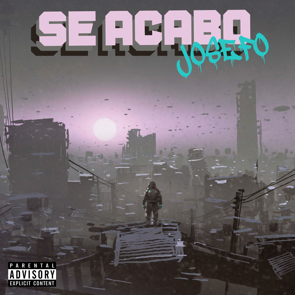 Se Acabó (Explicit)