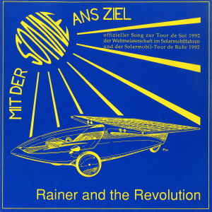 The Revolution的專輯Mit der Sonne ans Ziel