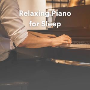 Album Relaxing Piano for Sleep from Piano Sleep