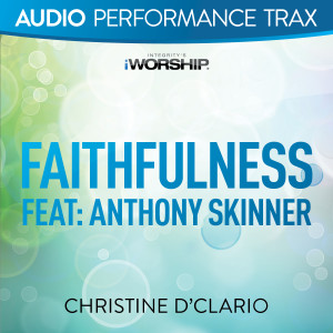 Album Faithfulness / Great Is Thy Faithfulness (Audio Performance Trax) from 