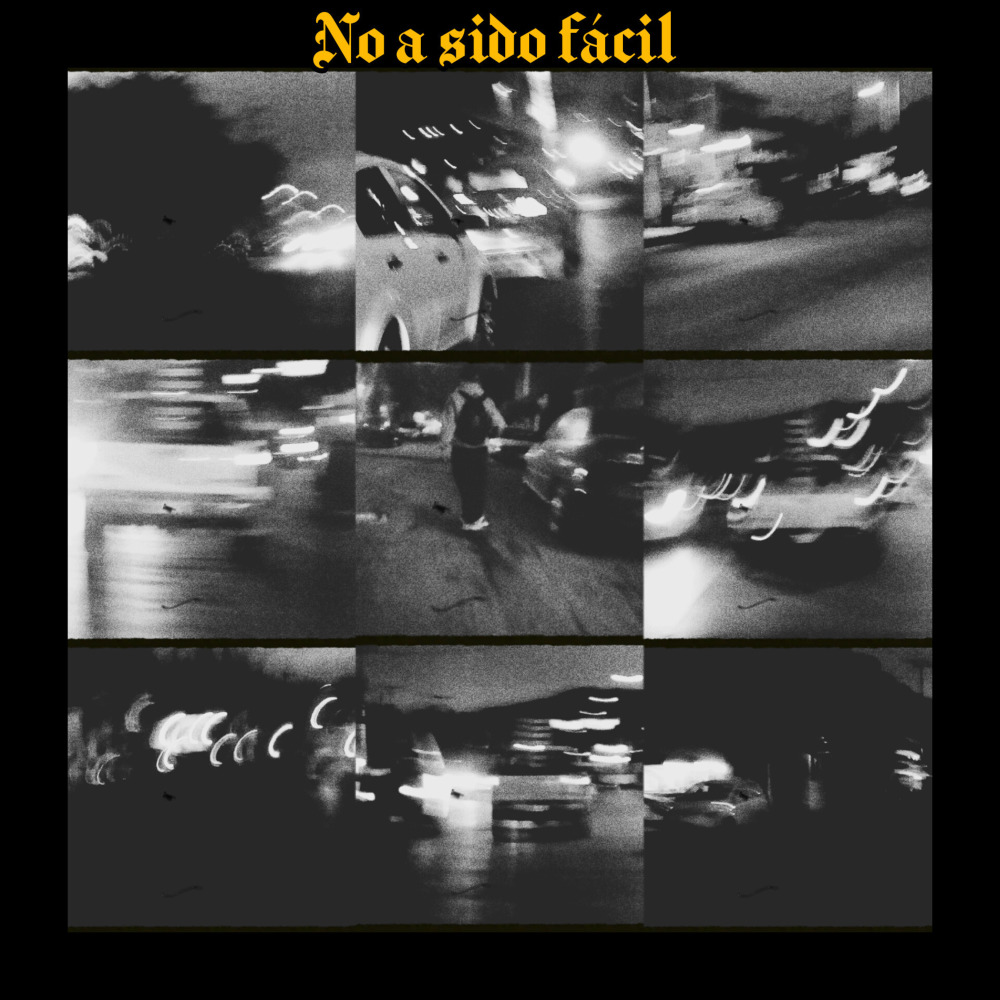 No a Sido Fácil