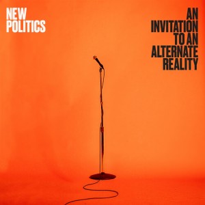 Album Ozone from New Politics