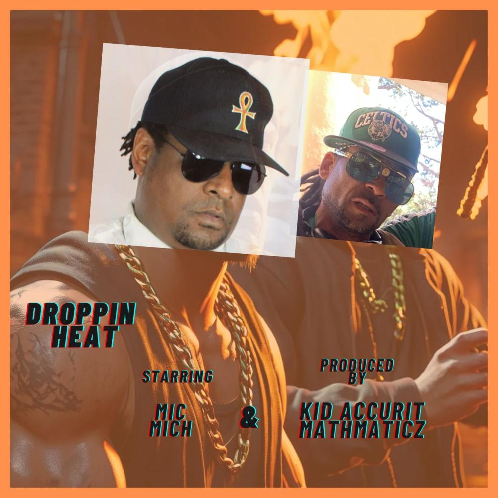 Droppin Heat (Kid Accurit Mathmaticz Remix)