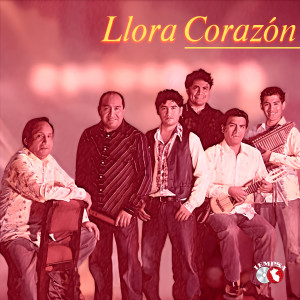 Album Llora Corazon from Yawar