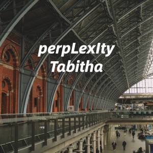 Album perpLexIty from Tabitha